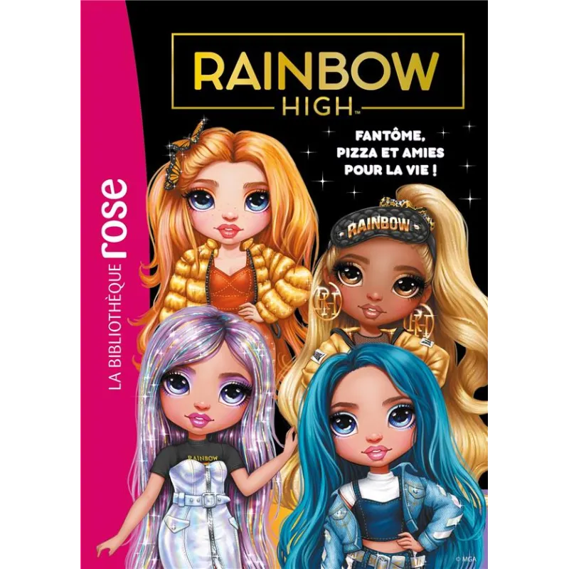 Rainbow High Tome 13 : Fantôme, pizza et amies pour la vie ! - Collectif - Hachette Jeunesse - Poche - ravate.com librairie...