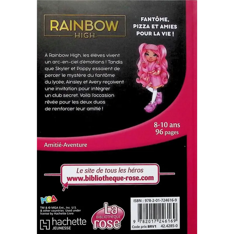 Rainbow High Tome 13 : Fantôme, pizza et amies pour la vie ! - Collectif - Hachette Jeunesse - Poche - ravate.com librairie...