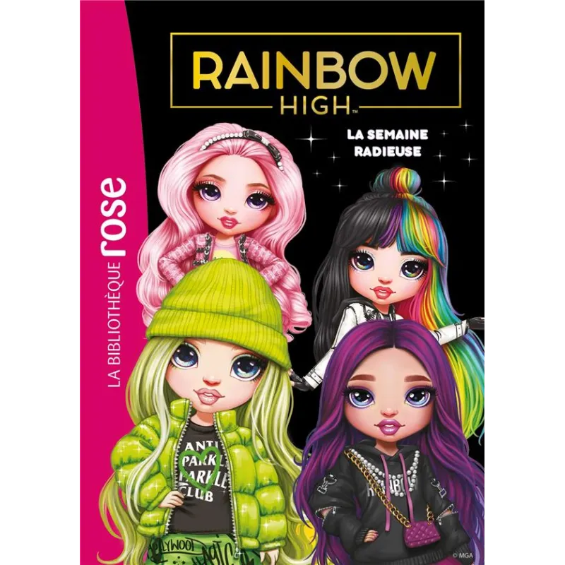 Rainbow High Tome 15 : La semaine radieuse - Collectif - Hachette Jeunesse - Poche - ravate.com librairie reunion