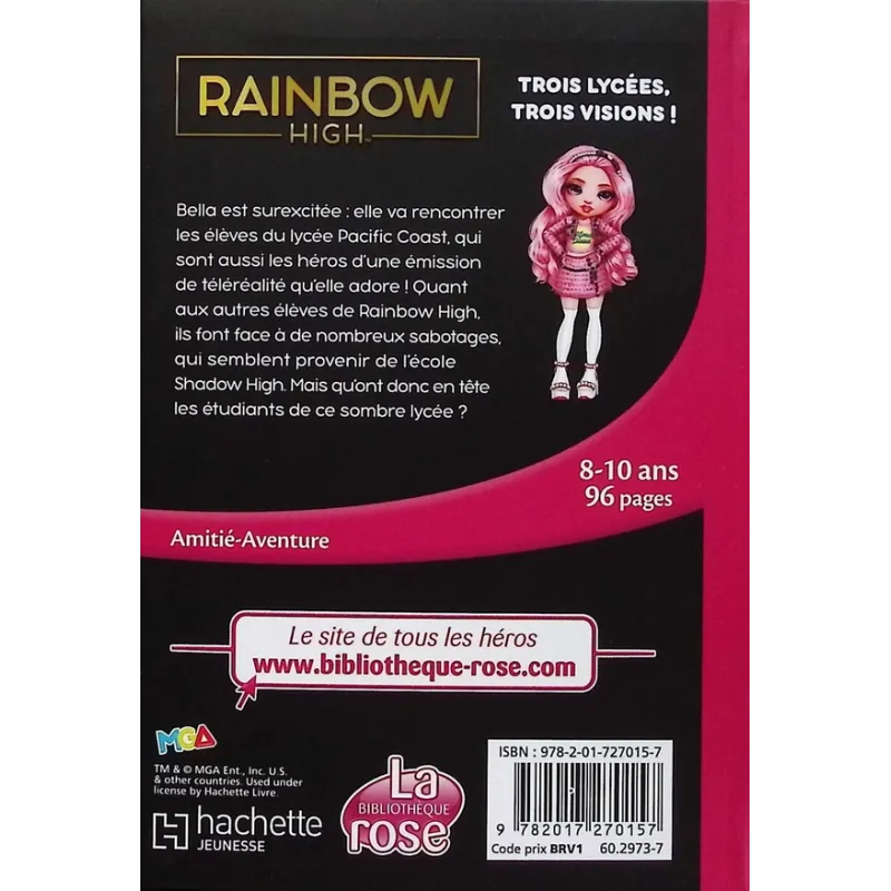 Rainbow High Tome 16 : Trois lycées, trois visions ! - Collectif - Hachette Jeunesse - Poche - ravate.com librairie reunion