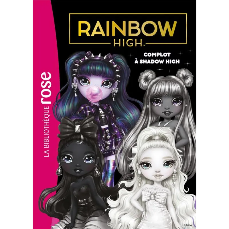 Rainbow High Tome 17 : Complot à Shadow High - Collectif - Hachette Jeunesse - Poche - ravate.com librairie reunion