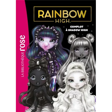 Rainbow High Tome 17 : Complot à Shadow High