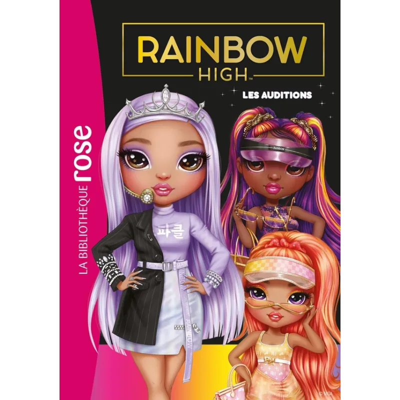 Rainbow High Tome 19 : Les auditions - Collectif - Hachette Jeunesse - Poche - ravate.com librairie reunion