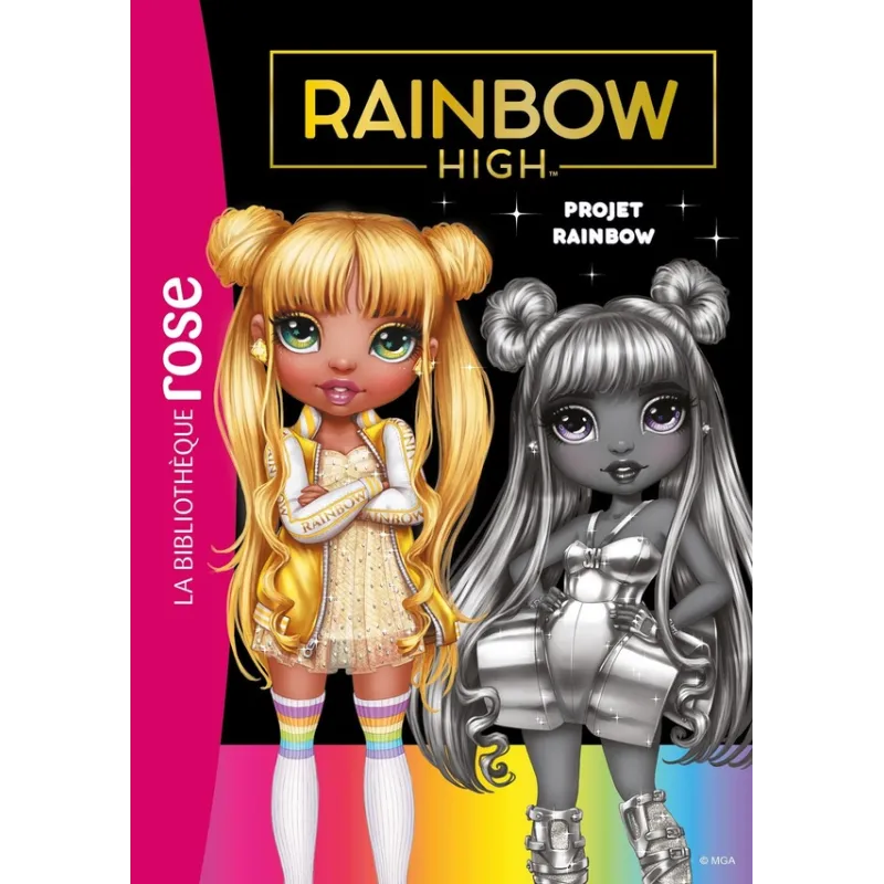 Rainbow High Tome 24 : Projet Rainbow - Collectif - Hachette Jeunesse - Poche - ravate.com librairie reunion