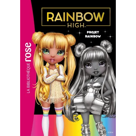 Rainbow High Tome 24 : Projet Rainbow