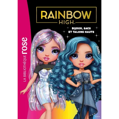 Rainbow High Tome 25 : Bijoux, sacs et talons hauts