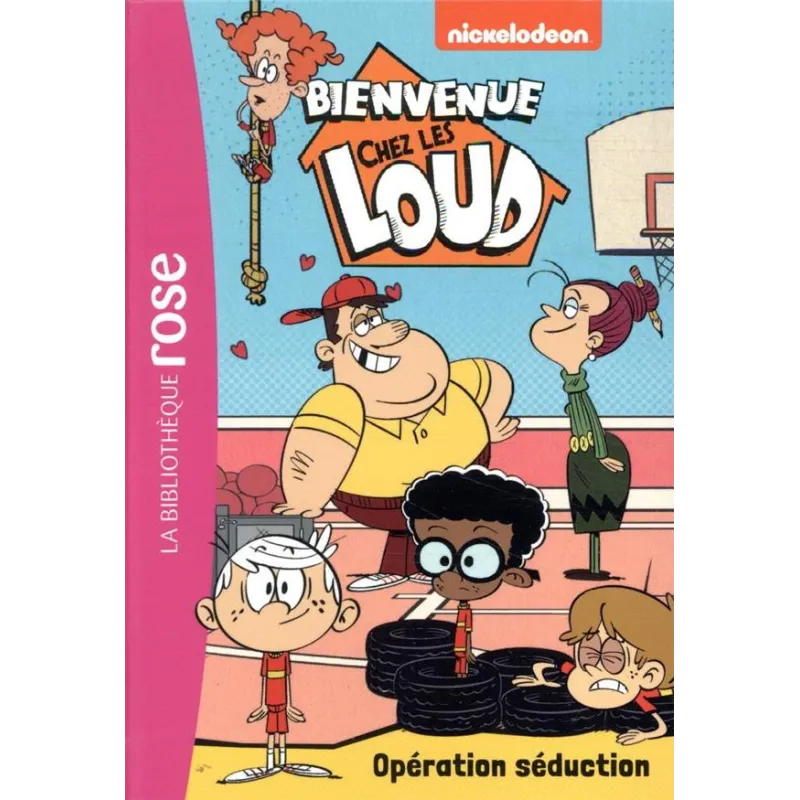 Bienvenue chez les Loud Tome 21 : opération sduction - Collectif - Hachette Jeunesse - Poche - ravate.com librairie reunion