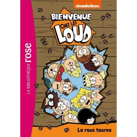 Bienvenue chez les Loud Tome 23 : la roue tourne