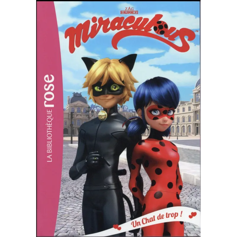 Miraculous Tome 2 : un chat de trop ! - Collectif - Hachette Jeunesse - Poche - ravate.com librairie reunion