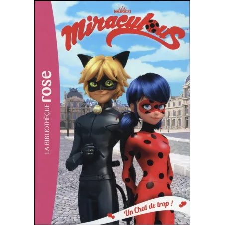 Miraculous Tome 2 : un chat de trop !