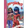 Miraculous Tome 3 : au secours d - ravate.com librairie reunion