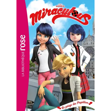Miraculous Tome 32 : le piège du papillon