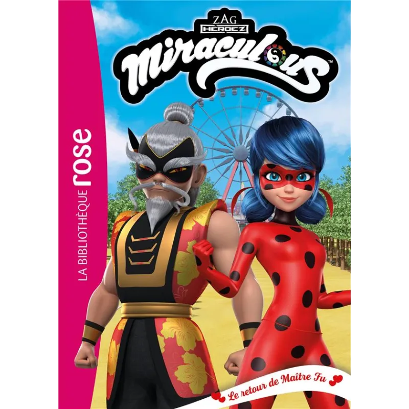 Miraculous Tome 37 : le retour de maître Fu - Collectif - Hachette Jeunesse - Poche - ravate.com librairie reunion