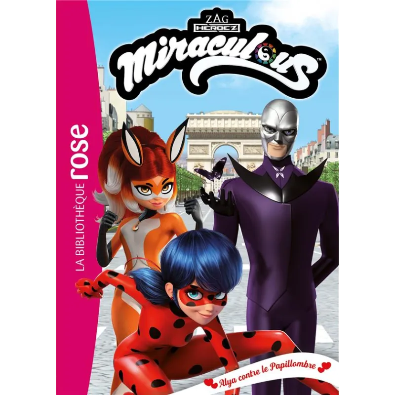Miraculous Tome 43 : Alya contre le Papillombre - Collectif - Hachette Jeunesse - Poche - ravate.com librairie reunion