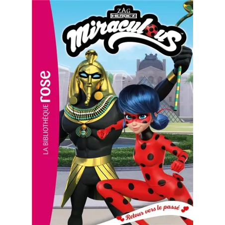 Miraculous Tome 51 : Retour vers le passé