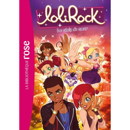 LoliRock Tome 29 : le choix du coeur