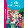 Ma vie, mes copines ! Tome 1 : vive la rentrée - Catherine Kalengula - Hachette Jeunesse - Poche - ravate.com librairie reunion