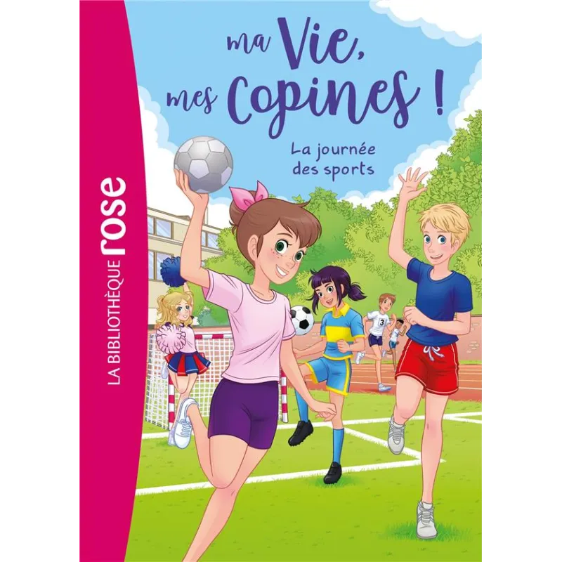 Ma vie, mes copines ! Tome 34 : La journée des sports - Catherine Kalengula - Hachette Jeunesse - Poche - ravate.com...