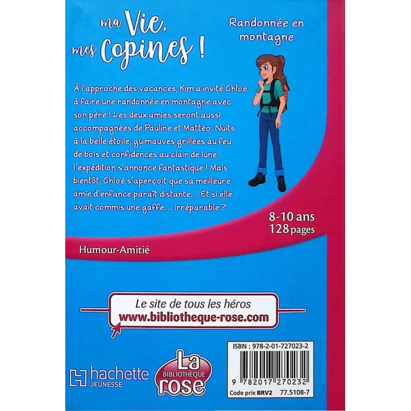 Ma vie, mes copines ! Tome 35 : Randonnée en montagne - Catherine Kalengula - Hachette Jeunesse - Poche - ravate.com...
