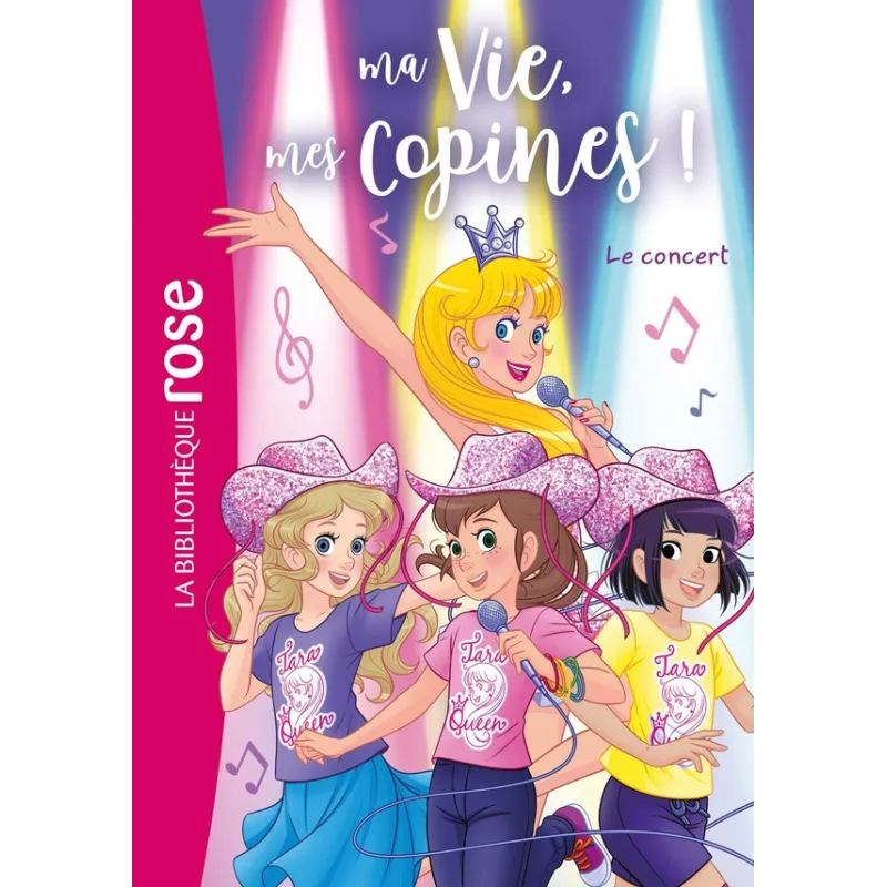 Ma vie, mes copines ! Tome 38 : Le concert - Catherine Kalengula - Hachette Jeunesse - Poche - ravate.com librairie reunion