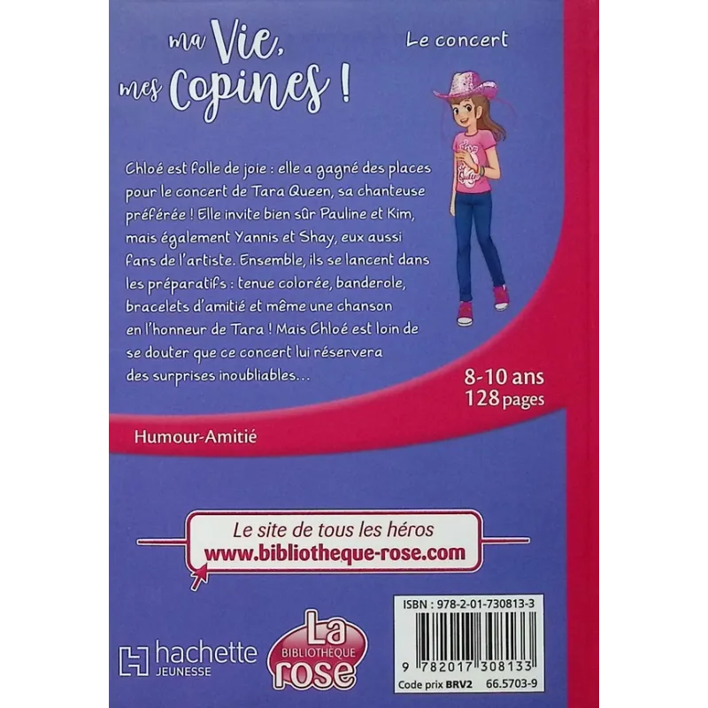 Ma vie, mes copines ! Tome 38 : Le concert - Catherine Kalengula - Hachette Jeunesse - Poche - ravate.com librairie reunion