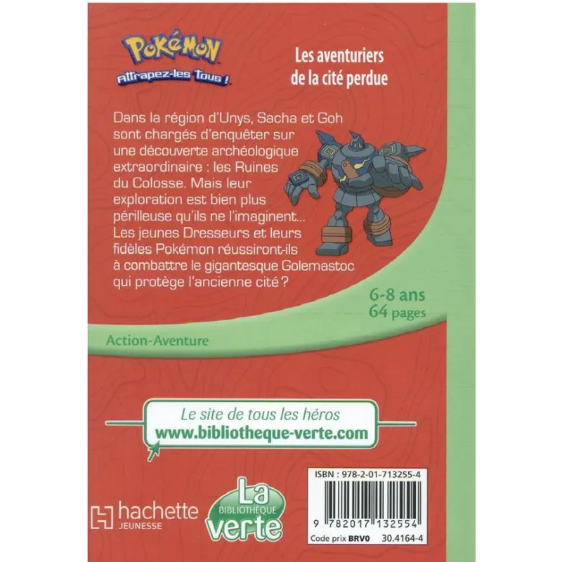 Pokémon - les voyages Tome 7 : les aventuriers de la cité perdue - Collectif - Hachette Jeunesse - Poche - ravate.com...