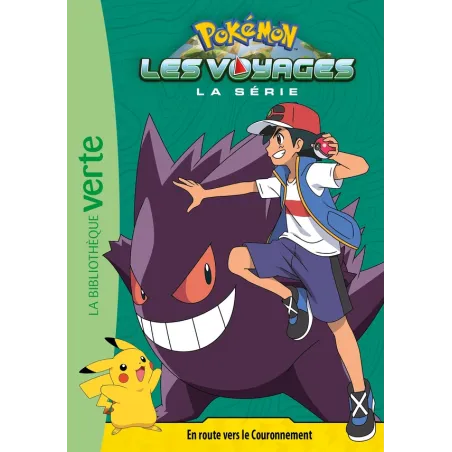 Pokémon - les voyages Tome 8 : en route vers le couronnement