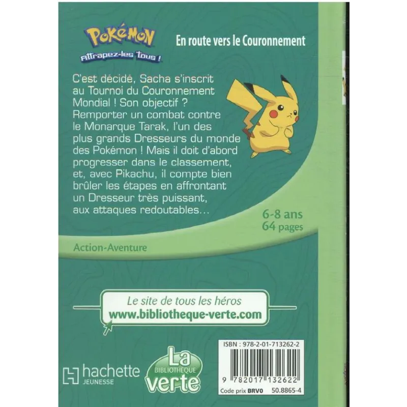 Pokémon - les voyages Tome 8 : en route vers le couronnement - Collectif - Hachette Jeunesse - Poche - ravate.com librairie...