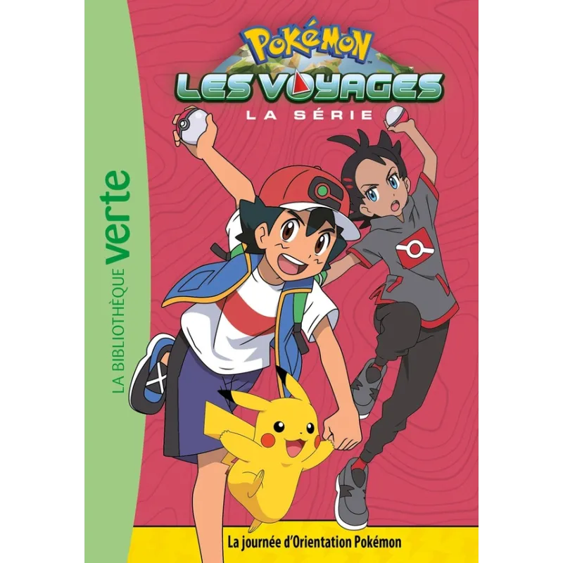 Pokémon - les voyages Tome 9 : la journée d - ravate.com librairie reunion