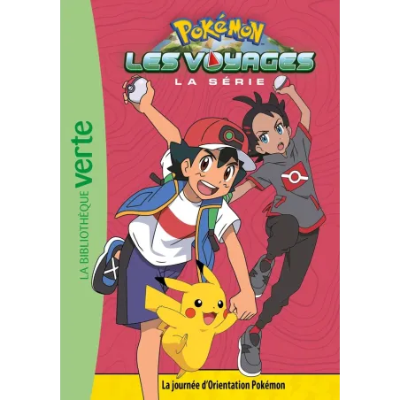 Pokémon - les voyages Tome 9 : la journée d'orientation Pokémon