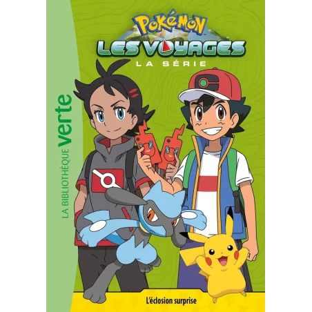 Pokémon - les voyages Tome 10 : l'éclosion surprise