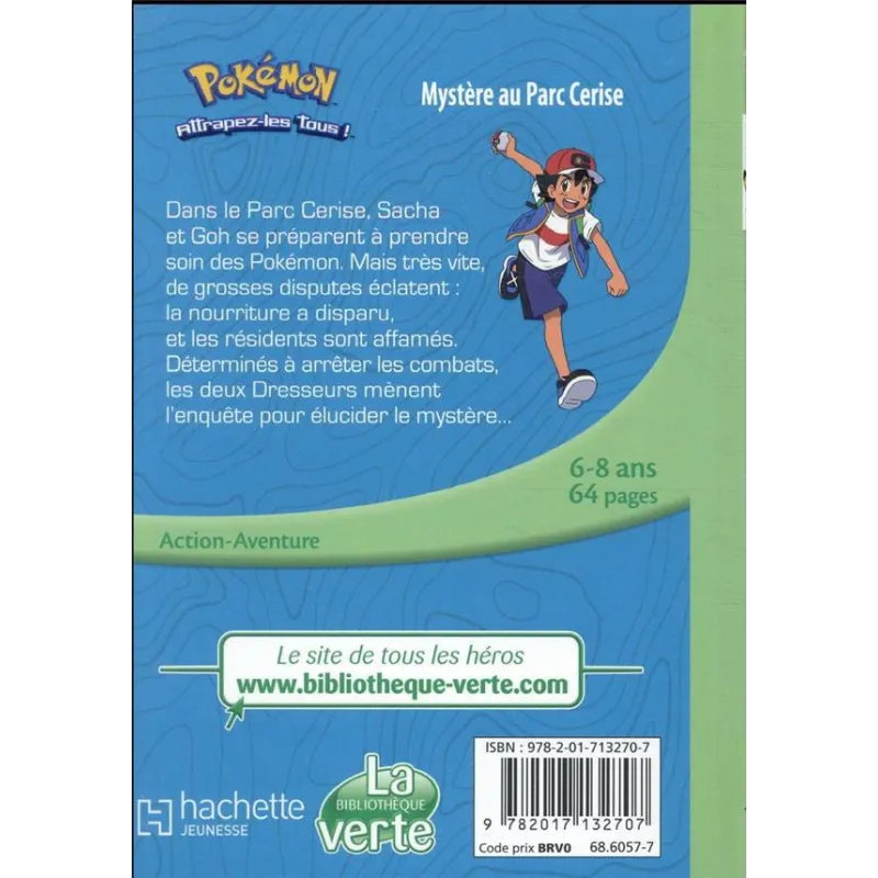 Pokémon - les voyages Tome 11 : mystère au parc Cerise - Collectif - Hachette Jeunesse - Poche - ravate.com librairie reunion