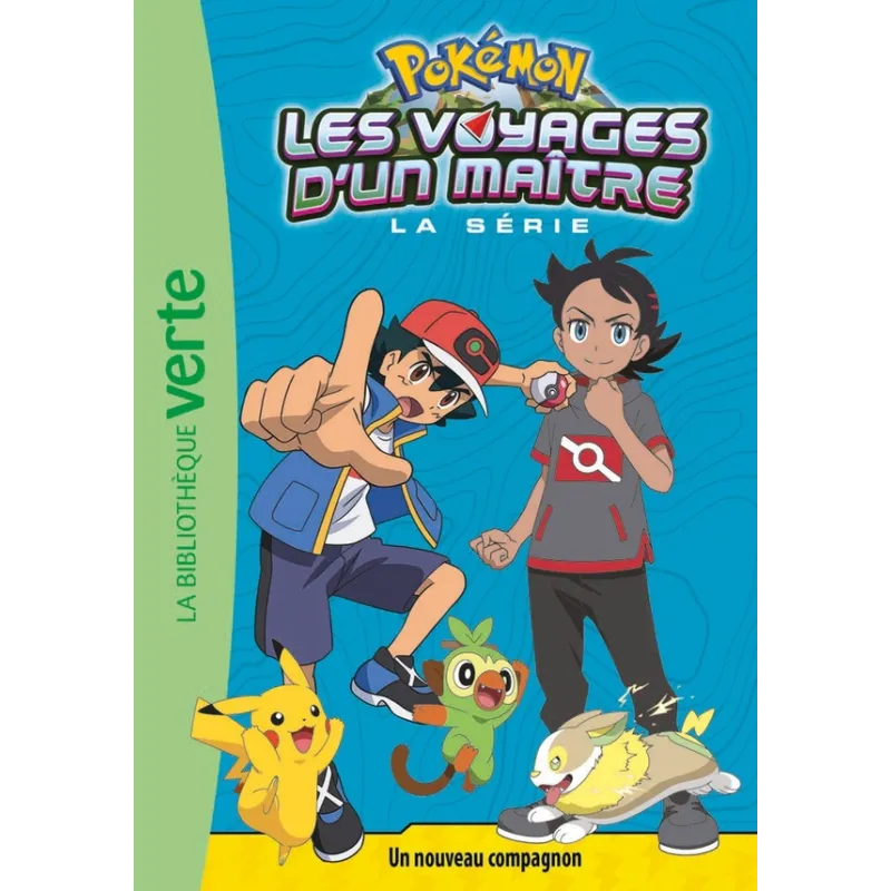 Pokémon - les voyages Tome 19 : les voyages d - ravate.com librairie reunion