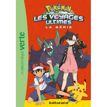 Pokémon - les voyages Tome 21 : les voyages ultimes : un défi rock and roll