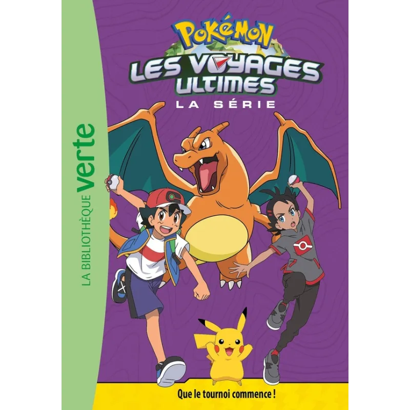 Pokémon - les voyages Tome 25 : les voyages ultimes : que le tournoi commence ! - Collectif - Hachette Jeunesse - Poche -...