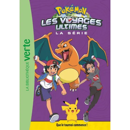 Pokémon - les voyages Tome 25 : les voyages ultimes : que le tournoi commence !