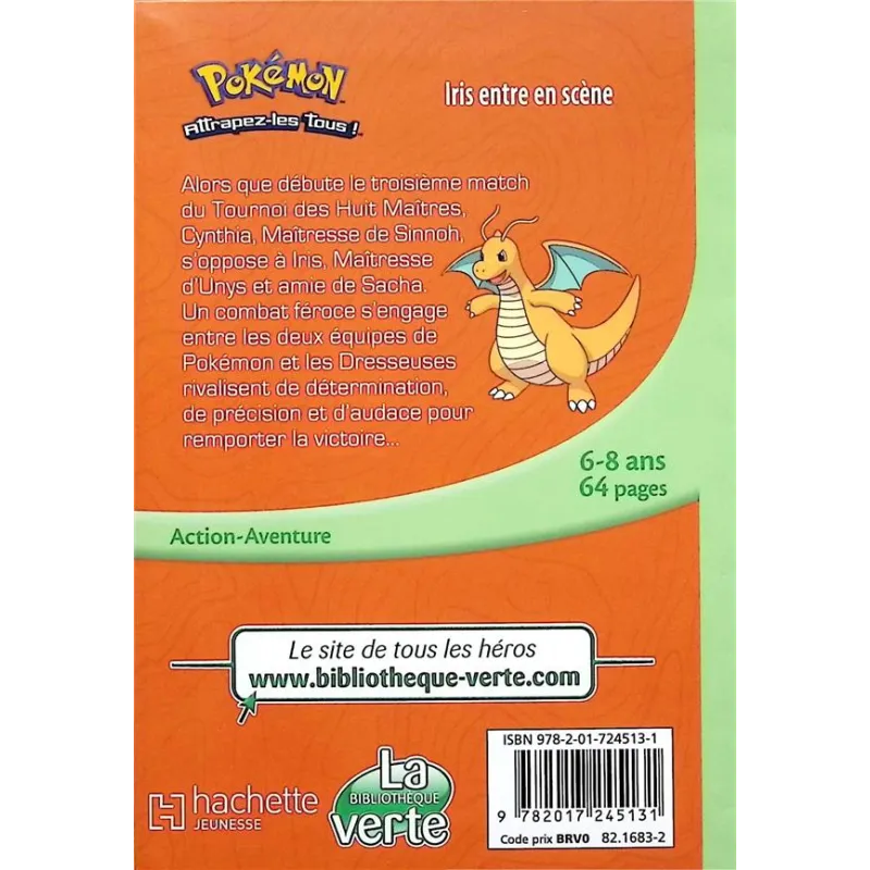 Pokémon - les voyages Tome 27 : Iris entre en scène - Collectif - Hachette Jeunesse - Poche - ravate.com librairie reunion