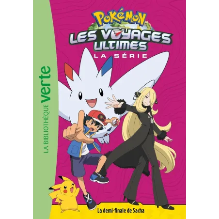 Pokémon - les voyages Tome 30 : La demi-finale de Sacha