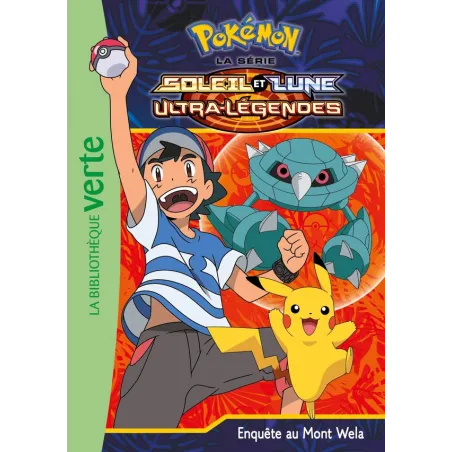 Pokémon - Soleil et Lune Tome 19 : enquête au Mont Wela