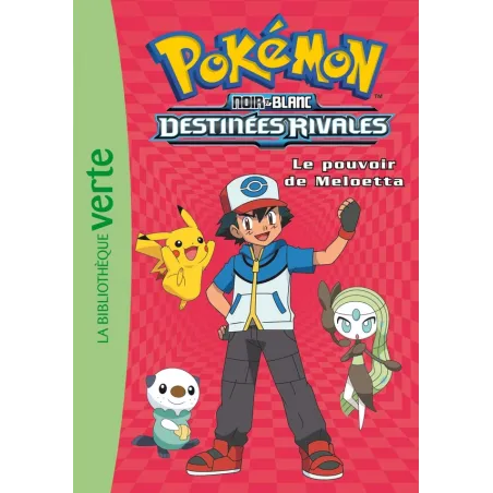Pokémon Tome 9 : le pouvoir de Meloetta