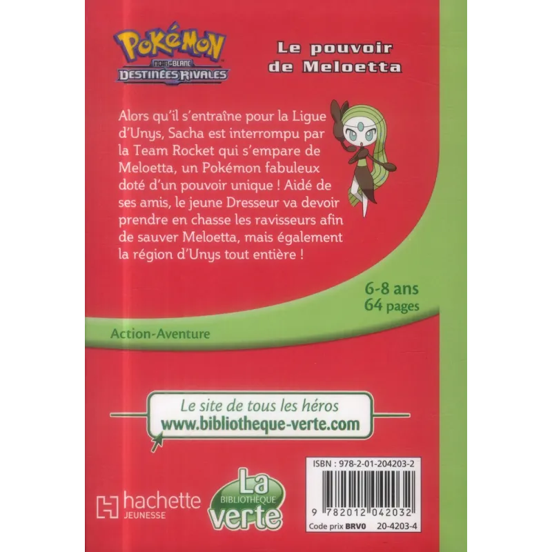 Pokémon Tome 9 : le pouvoir de Meloetta - Collectif - Hachette Jeunesse - Poche - ravate.com librairie reunion