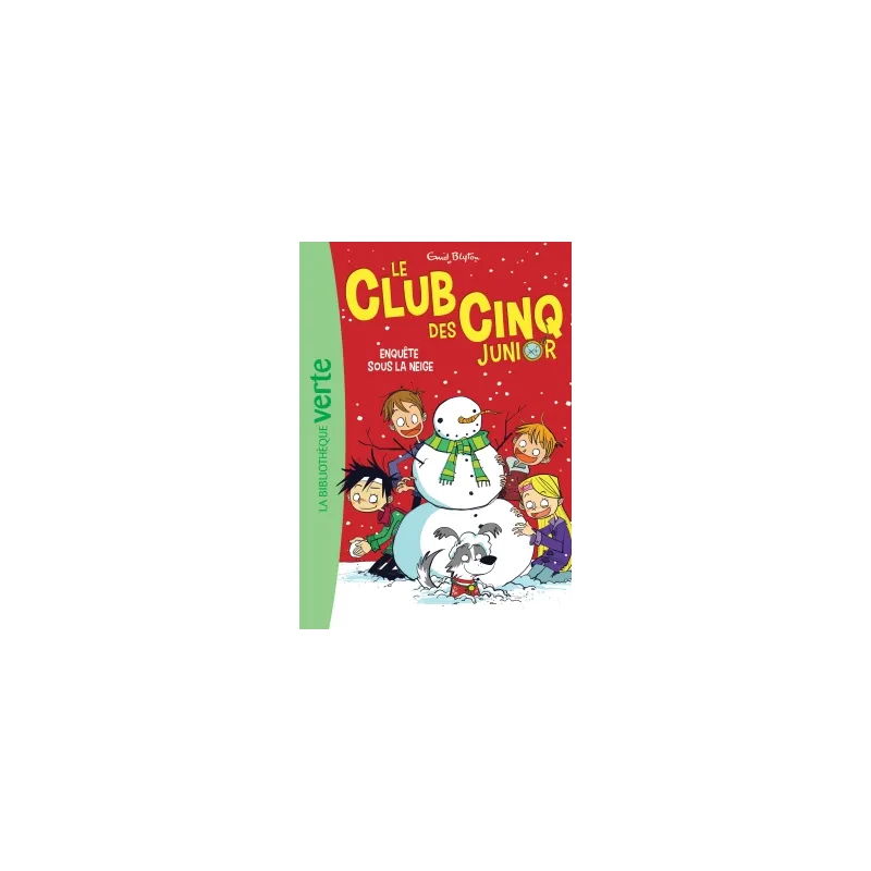 Le Club des Cinq junior Tome 8 : enquête sous la neige - Enid Blyton - Hachette Jeunesse - Poche - ravate.com librairie reunion