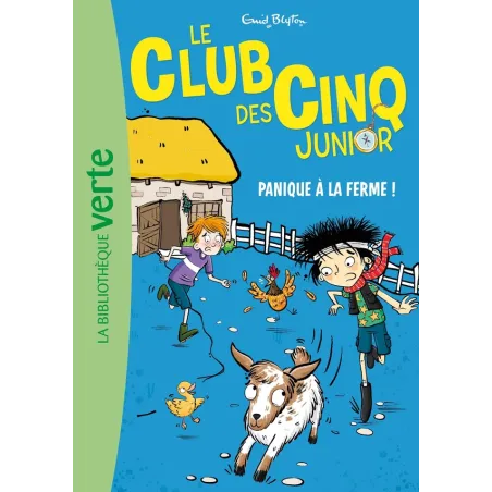 Le Club des Cinq junior Tome 18 : Panique à la ferme !