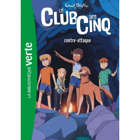 Le Club des Cinq Tome 3 : le Club des Cinq contre-attaque
