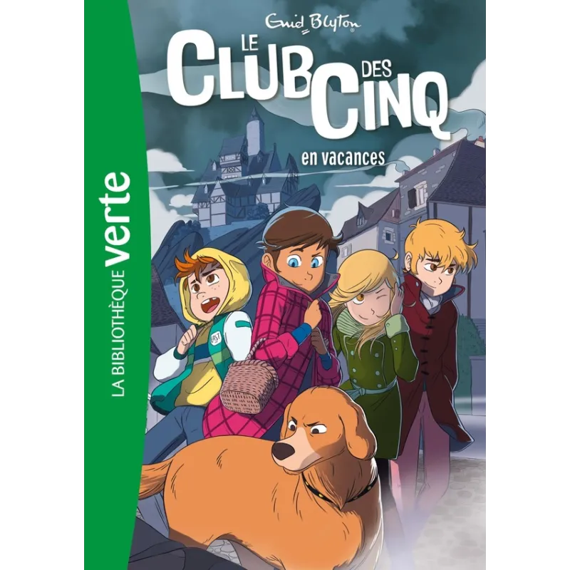 Le Club des Cinq Tome 4 : le Club des Cinq en vacances - Enid Blyton - Hachette Jeunesse - Poche - ravate.com librairie reunion