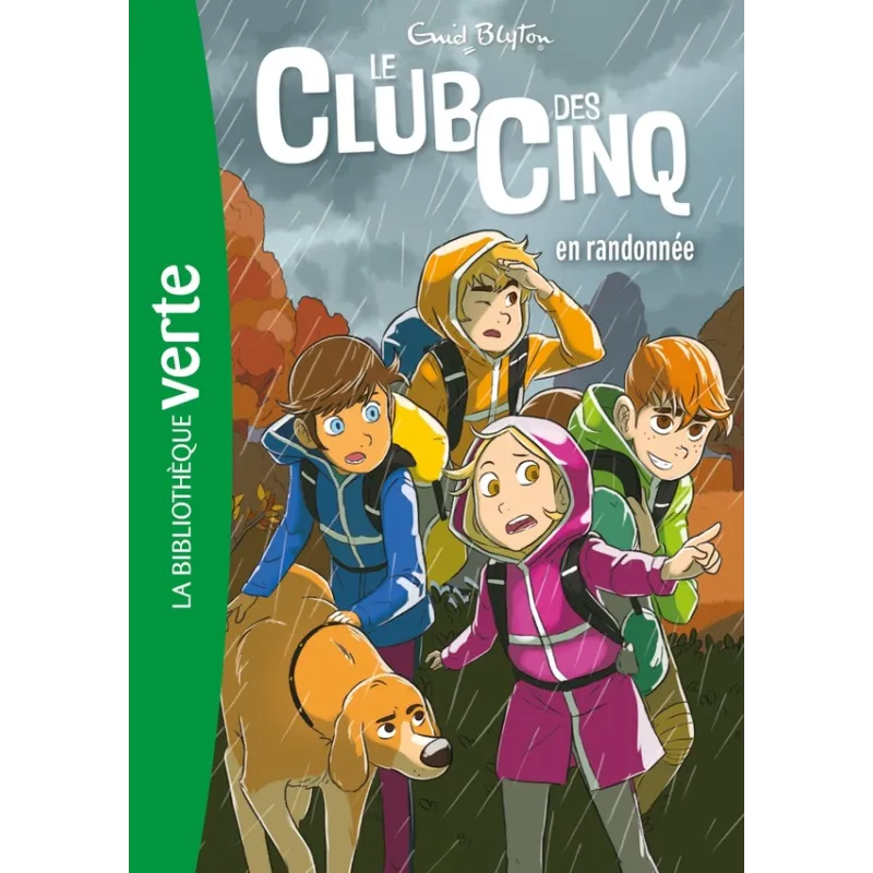 Le Club des Cinq Tome 7 : le Club des Cinq en randonnée - Enid Blyton - Hachette Jeunesse - Poche - ravate.com librairie reunion