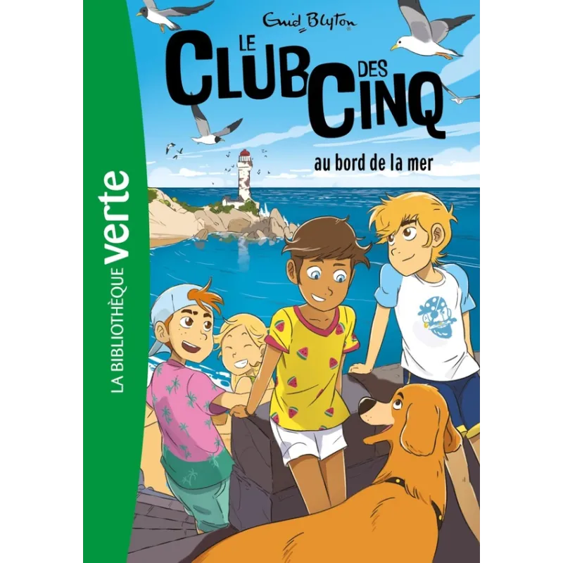 Le Club des Cinq Tome 11 : le Club des Cinq au bord de la mer - Enid Blyton - Hachette Jeunesse - Poche - ravate.com...