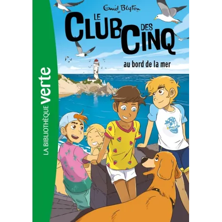 Le Club des Cinq Tome 11 : le Club des Cinq au bord de la mer