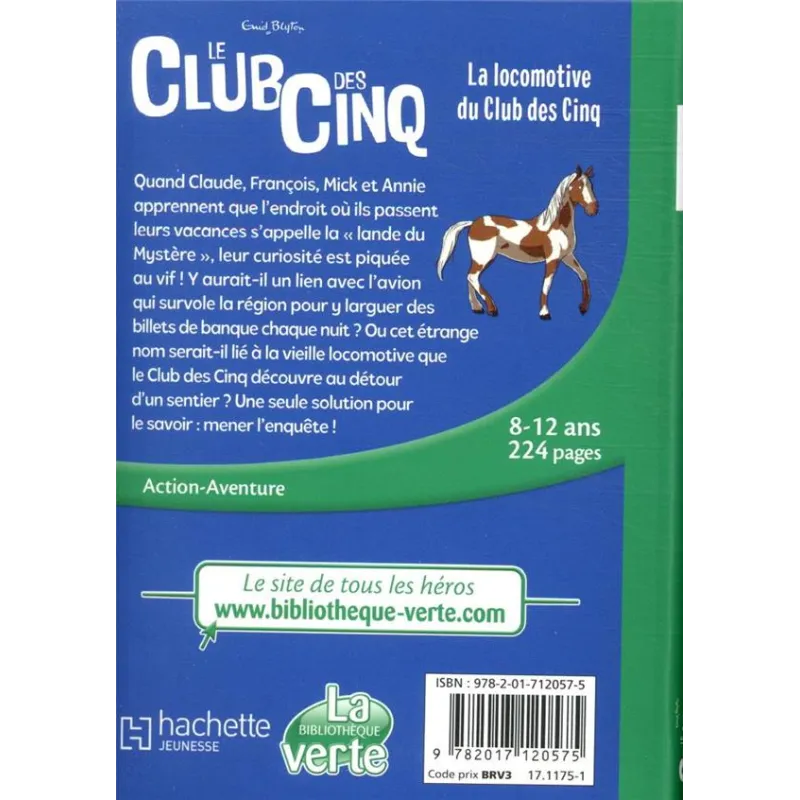 Le Club des Cinq Tome 14 : la locomotive du Club des Cinq - Enid Blyton - Hachette Jeunesse - Poche - ravate.com librairie...