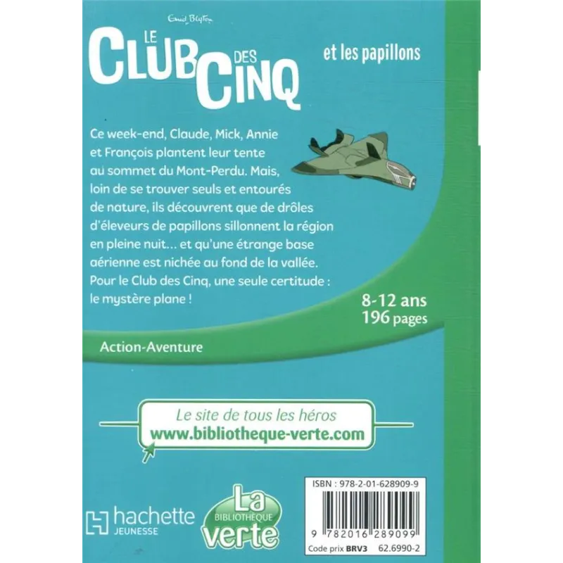 Le Club des Cinq Tome 17 : le Club des Cinq et les papillons - Enid Blyton - Hachette Jeunesse - Poche - ravate.com...
